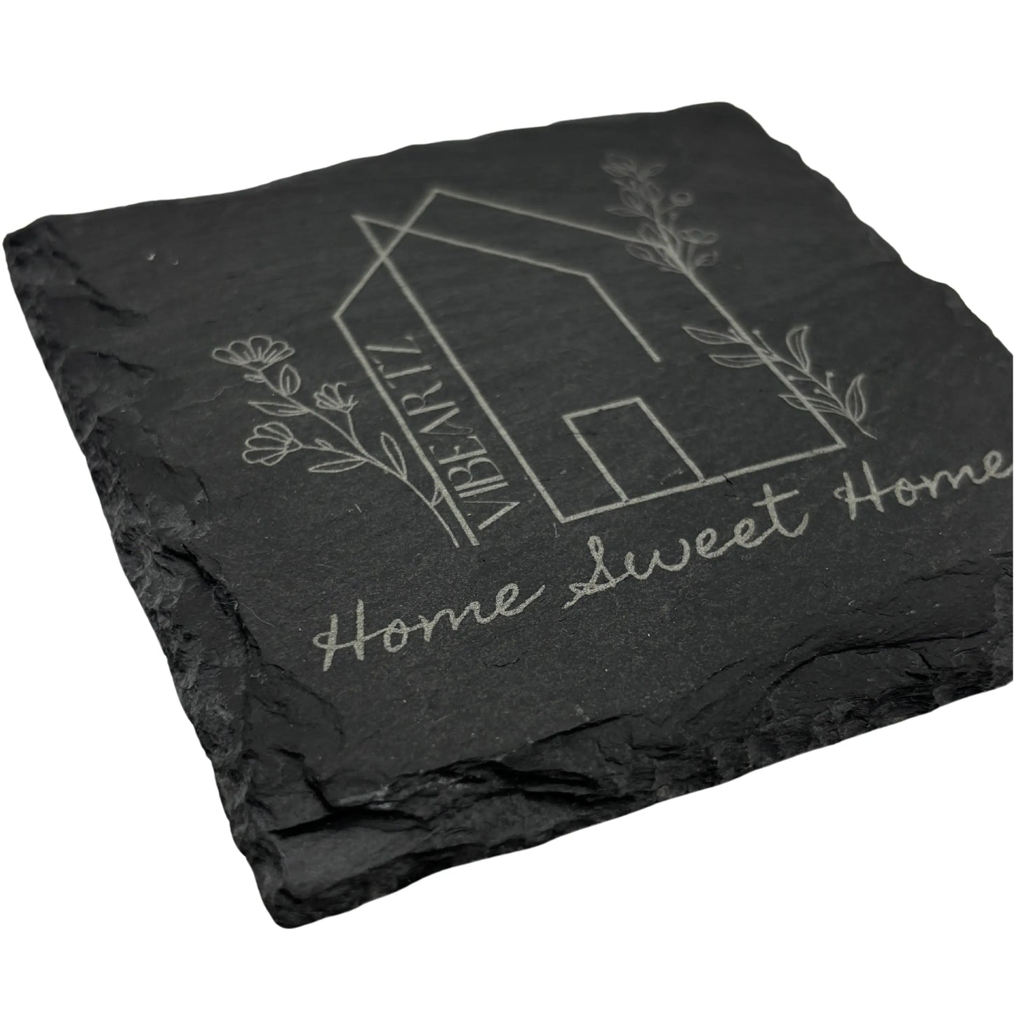 Home Sweet Home 2 - Engraved Slate Coaster Vibeartz