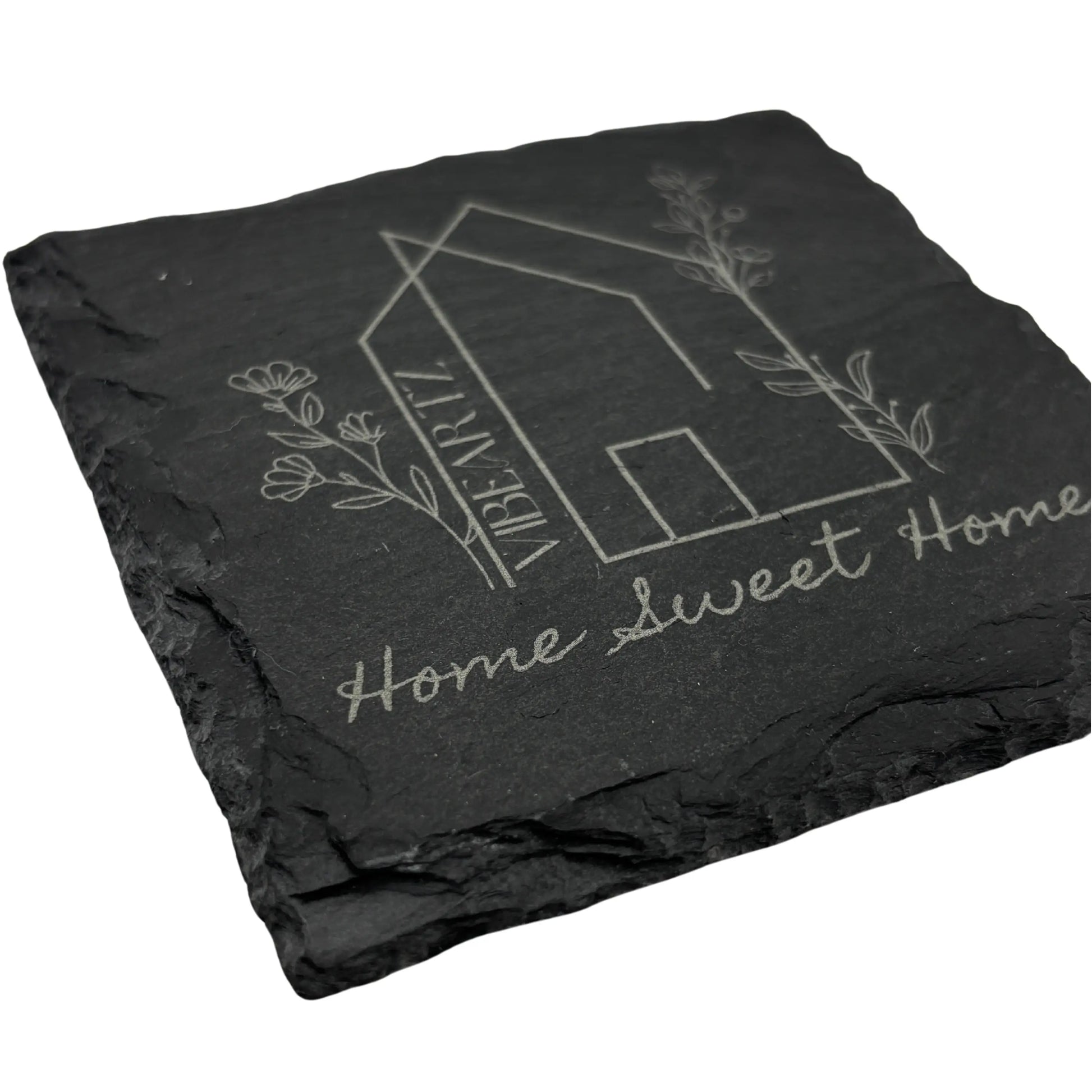 Home Sweet Home 2 - Engraved Slate Coaster Vibeartz