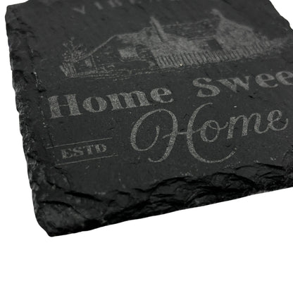 Home Sweet Home - Engraved Slate Coaster Vibeartz
