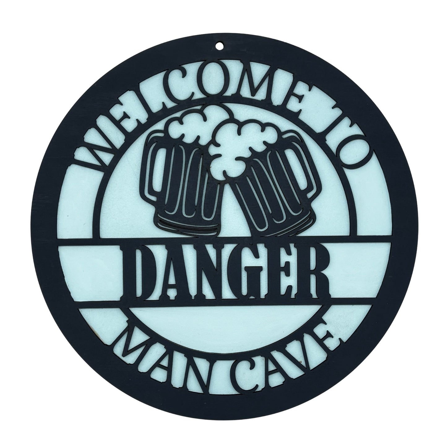 Welcome to Danger Man Cave - Wooden Round Sign