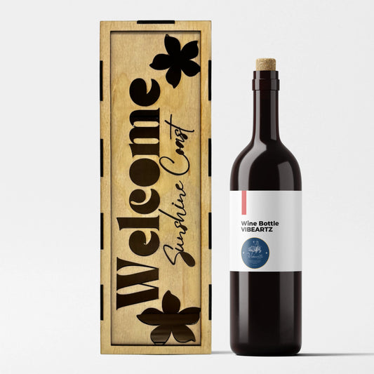Welcome Sunshine Coast - Wooden Wine Box Vibeartz