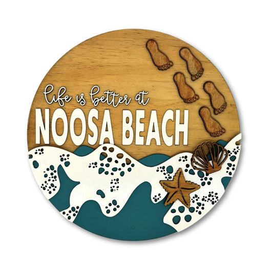 Life is Better at Noosa Beach - Multilayer Wooden Wall Art
