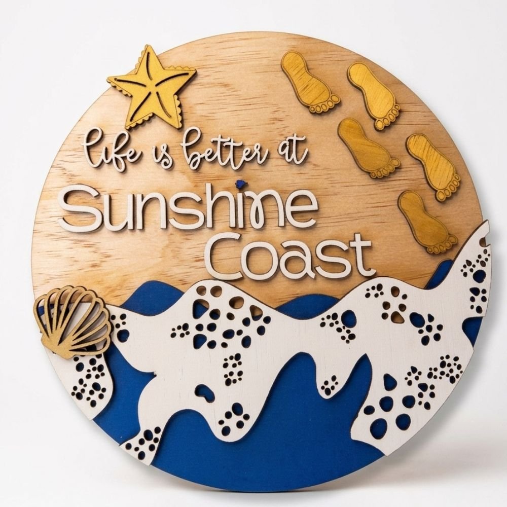 Life is Better at Sunshine Coast – Coastal Timber Wall Art
